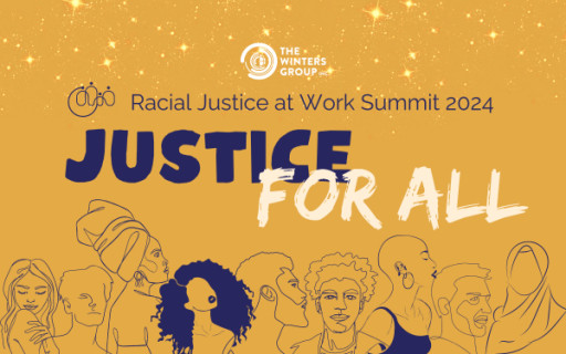 The Winters Group, Inc., Presents Annual Racial Justice at Work Summit With the Theme 'Justice for All'