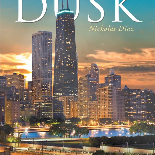 Nickolas Diaz's New Book "From Dusk" Is an Exhilarating and Thought-Provoking Read