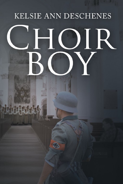 Kelsie Ann Deschenes' New Book 'Choir Boy' is a Brilliant Rediscovery of an Age-Old Tale From the Perspective of a Nazi's Son