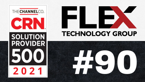 Flex Technology Group Named to CRN's 2021 Solution Provider 500 List for 8th Consecutive Year