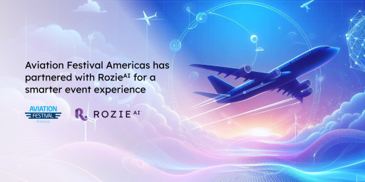 Aviation Festival Americas 2024 Has Partnered With RozieAI for a Smarter Event Experience