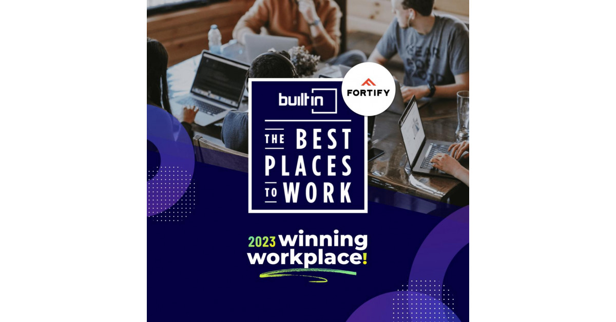 Built In Honors Fortify In Its Esteemed 2023 Best Places To Work Awards ...