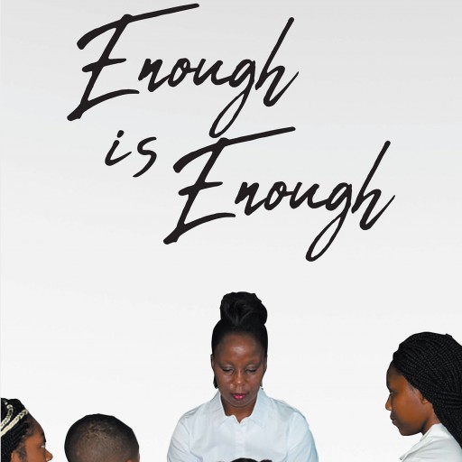 Author Janice Murray's New Book "Enough is Enough" is the Story of the Strength of a Grandmother's Love and Just How Powerful It Is.