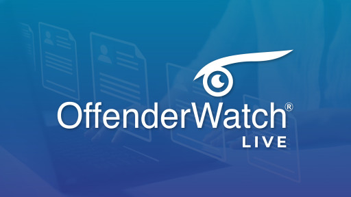 Watch Systems Announces General Release of OffenderWatch(R) Live