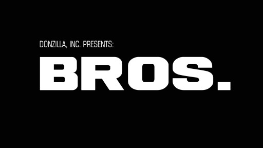 BROS. (2017) Independent Film Made in Iowa