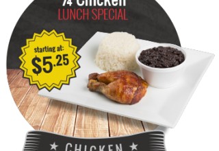 1/4 Chicken Lunch Special starting at $5.25