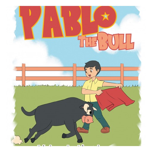 Yolanda Hawley's New Book "Pablo the Bull" is a Beautiful Story for Children About the Treasure of Friendship.