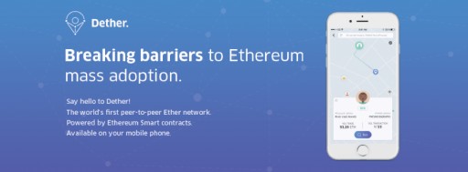 Dether, World's First P2P Ether Network to Be a Game Changer for Ethereum Mass Adoption