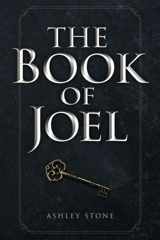 Ashley Stone's New Book 'The Book of Joel' Follows the Riveting Adventure of a Boy Who Could Be the World's Salvation