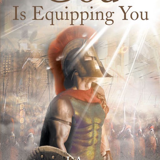 David Kronour's New Book, 'God is Equipping You' is a Soul-Winning Biblical Exploration of How God Trained His Holy People in the Past and Continues to Do So Today