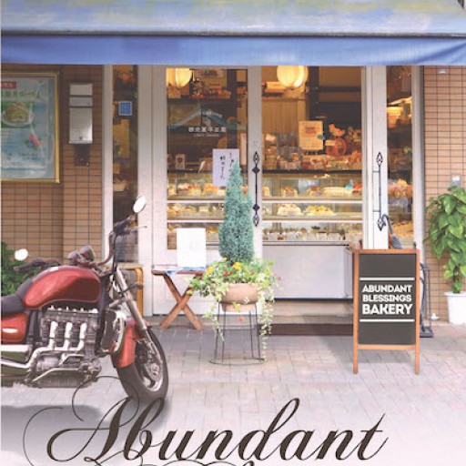 Sandy Lynn's New Book "Abundant Blessings" is an Emotionally Resonant Tale About a Woman's Life of Faith and Blessedness.
