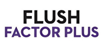 Flush Factor Plus