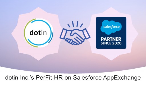 dotin Inc. Announces PerFit-HR on Salesforce AppExchange, the World's Leading Enterprise Cloud Marketplace