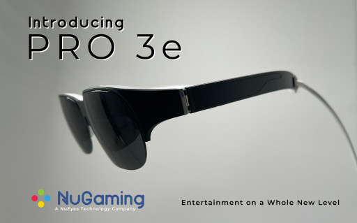 NuEyes Targets Gaming and Entertainment With Pro 3e