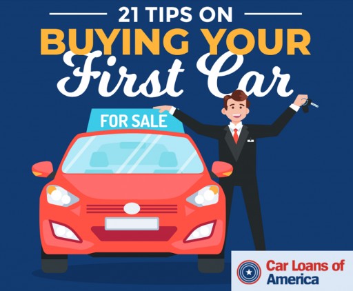Car Loans of America Releases 21 First-Time Buyer Tips on Purchasing a Vehicle