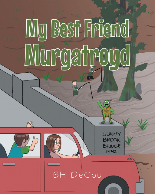 Author BH DeCou's New Book 'My Best Friend Murgatroyd' is a Delightful Story About a Young Boy Who, After Finding a Turtle and Keeping Him as a Pet, Discovers His Secret