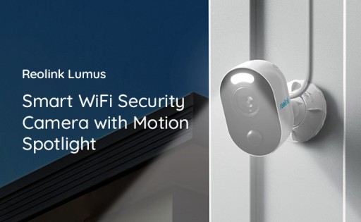 Reolink Launches Its First-Ever Outdoor WiFi Spotlight Camera, Reolink Lumus, for Brilliant Protection in Every Home
