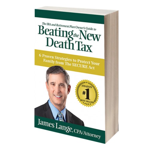 New Book, 'Beating the New Death Tax' by James Lange, Available Now for Pre-Order, Book Reviews, Media Requests