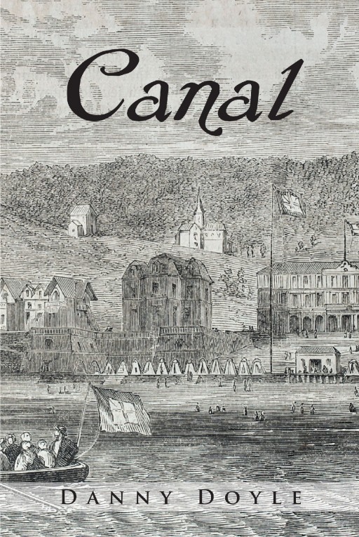 'Canal,' Newest Release From Danny Doyle, Tells the Story of the United States Transit System Through the Eyes of Two Immigrant Families