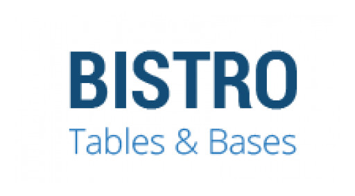 Bistro Tables & Bases Providing Quality Furniture to Restaurant Owners Looking to Elevate Their Space