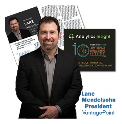 Lane Mendelsohn, President of Vantagepoint AI, Named Top 10 Most Influential AI Executive by Analytics Insight