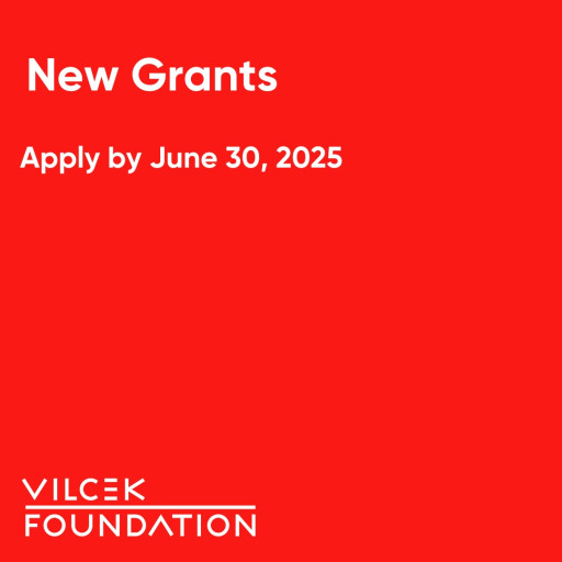 Vilcek Foundation Announces Increase in Grant Funding