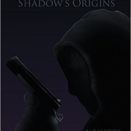 Alejandro Gonzalez Arriaga's New Book "Uprising: Shadow's Origins" Is the Tale of a Religious Sect Ruling the US and What Happens When an Assassination Attempt Goes Awry.