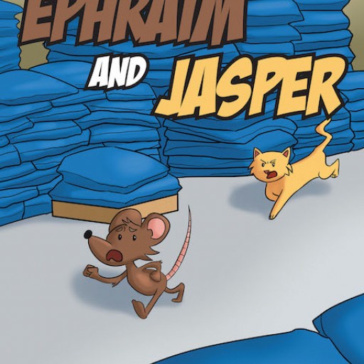 Debbie York's New Book 'Ephraim and Jasper' is a Charming Children's Tale About a Cat and Mouse Who Dream Up the Perfect Plan