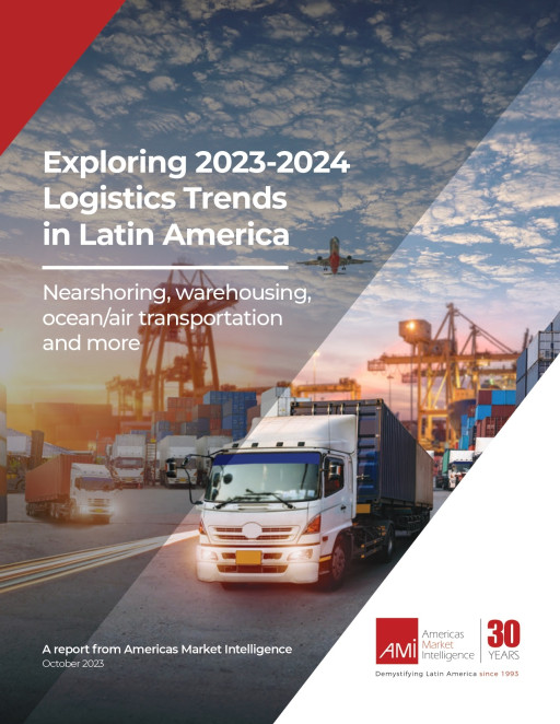 AMI Publishes Report on 2023-2024 Logistics Trends in Latin America