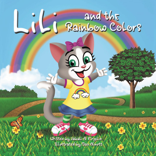 Jabali A. Virgilio's New Book 'Lili and The Rainbow Color' Is An Adorable Picture Book That Associates Healthy Fruits With The Rainbow Colors