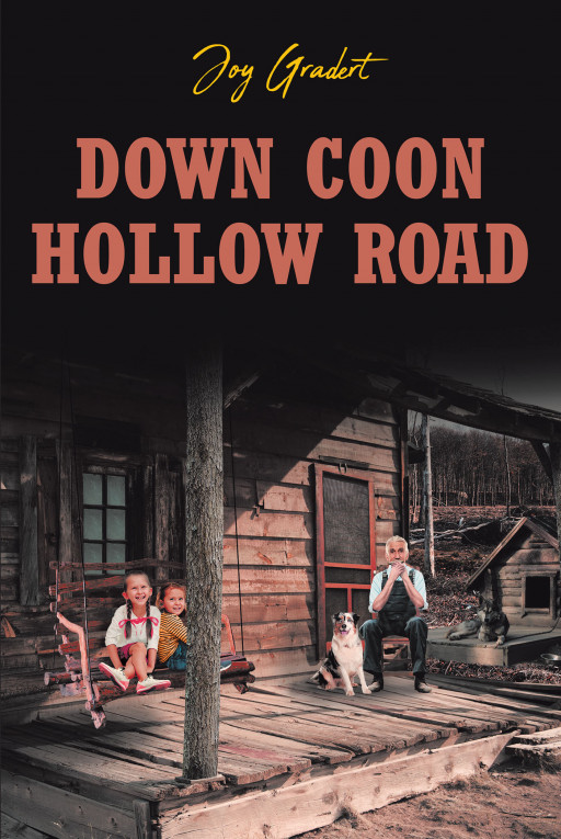 Joy Gradert's New Book, 'Down Coon Hollow Road' is a Gripping Quest That Chronicles the Pursuit for Hidden Treasure Between 2 Teenage Girls and a Convicted Criminal