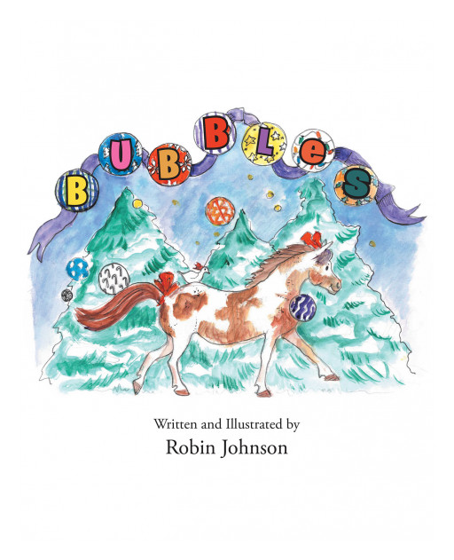 Robin Johnson's New Book 'Bubbles' Is A Comical Tale Involving A Family's Peculiar Christmas Morning