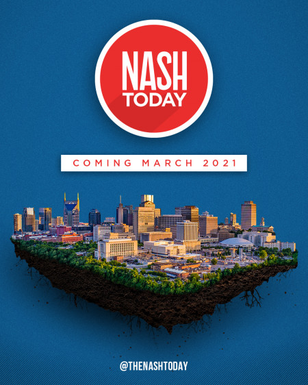 NASHtoday Coming March 2021