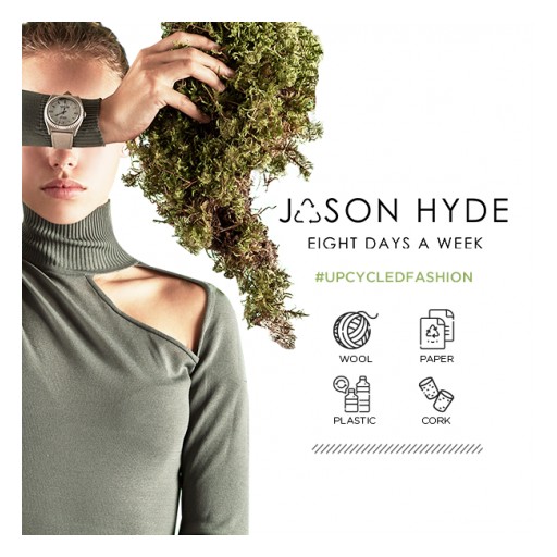 Jason Hyde, Eco-Watch Company, Announces Its 'UPCYCLED FASHION' Holiday 2019 Campaign to Promote Sustainability and Upcycling