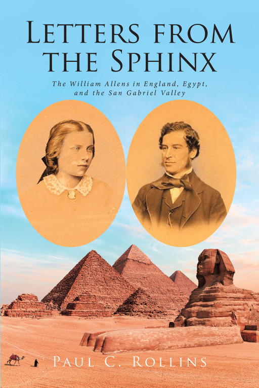 Paul C. Rollins' New Biography 'Letters From the Sphinx' Describes One Man's Pursuit of Self That Leads Him Across Three Continents