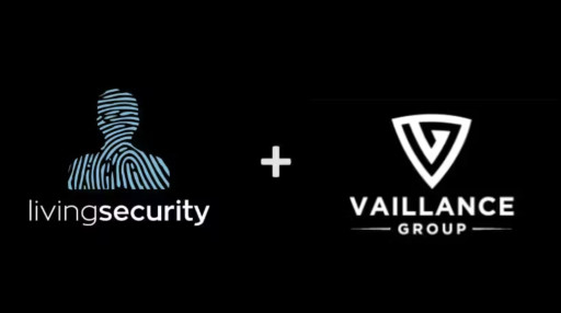 Living Security, Vaillance Group expand partnership to identify cyber risks and mitigate insider threats