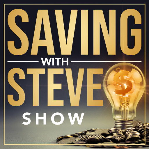 New 'Saving With Steve' Radio-Podcast & TV Show Gifts Listeners New Financial Hope and Money Solutions