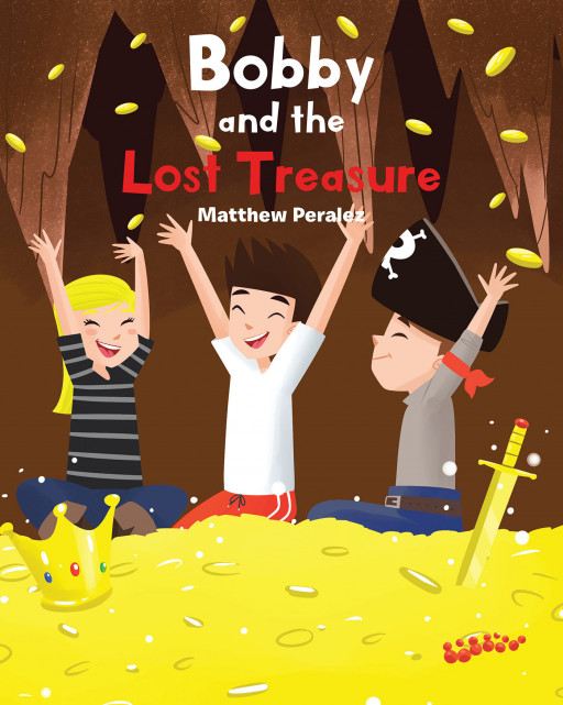 Author Matthew Peralez's New Book 'Bobby and the Lost Treasure' is the Story of a Boy Who Goes to the Beach for the First Time and Goes on an Unexpected Adventure
