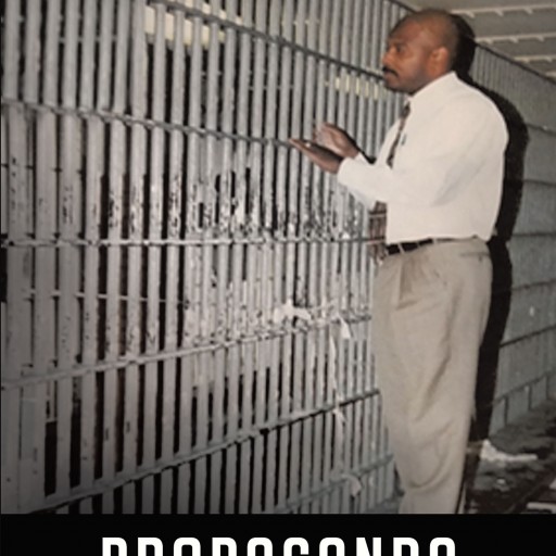 Donald Johnson's New Book "Stop the Propaganda" is a Powerful and Thought Provoking Glimpse at a Man Who Works Everyday to Help Those Caught Up in Gang Violence.