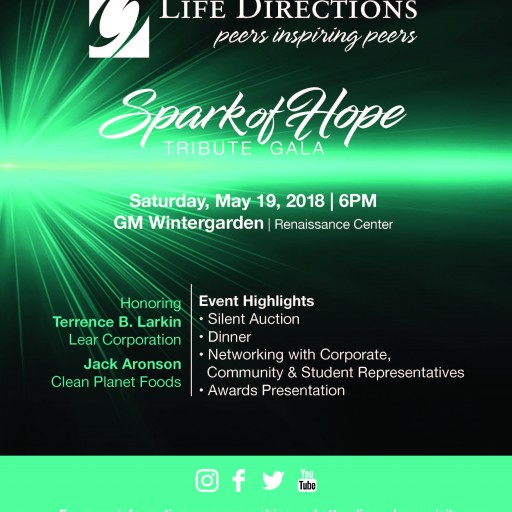 Life Directions 2018 Spark of Hope Tribute Gala to Honor Outstanding Detroit-Area Citizens for Contributions to Detroit Youth