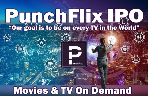 Punchflix Seeks to Raise $20 Million in IPO