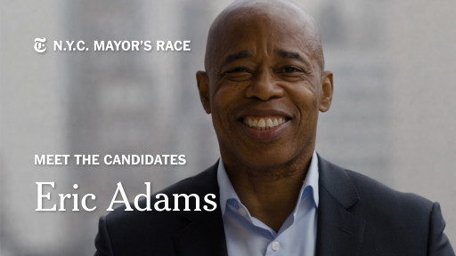 Borough President of Brooklyn Eric Adams Runs for New York  City Mayor