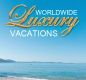 Worldwide Luxury Vacations