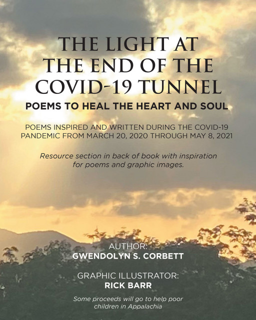 Gwendolyn S. Corbett's New Book 'The Light at the End of the Covid-19 Tunnel' is a Heartwarming Anthology Meant to Spread Hope, Positivity, and Inspiration