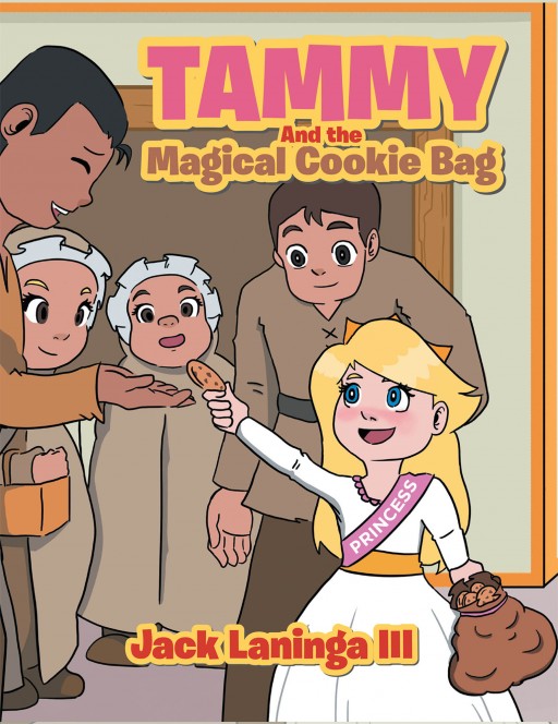 Jack Laninga Iii's New Book 'Tammy And The Magical Cookie Bag' Is A Brief Yet Meaningful Story With A Message Worth Sharing