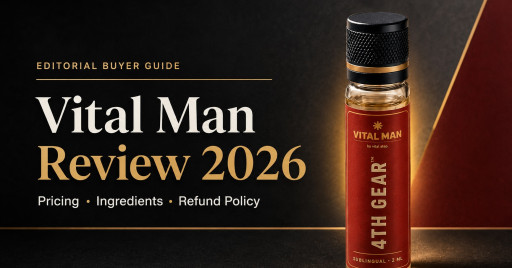 Vital Man Boost Review 2026: Men Ready to Replace the Plan-Ahead Routine Discover the Once-Daily 3-Ingredient Formula