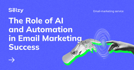The role of AI and Automation in Email Marketing Success