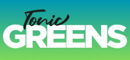 TonicGreens