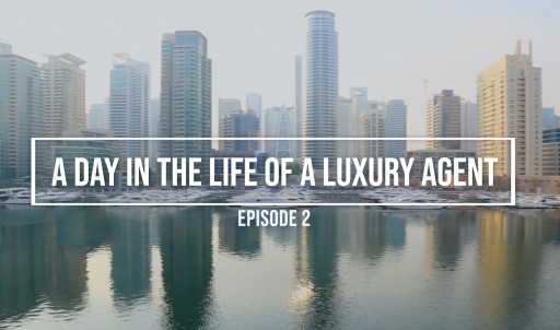 LuxuryProperty.com on What It Takes to Be a Luxury Broker in Dubai