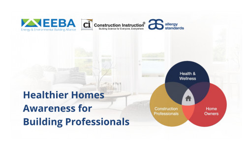 Healthier Homes Awareness for Building Professionals - New Cutting-Edge Designation Course